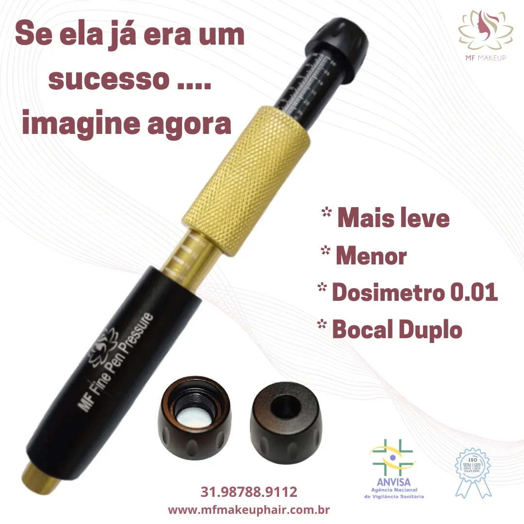 Beleza Sem Agulhas: Caneta Pressurizada MF 3X PRESSÕES!